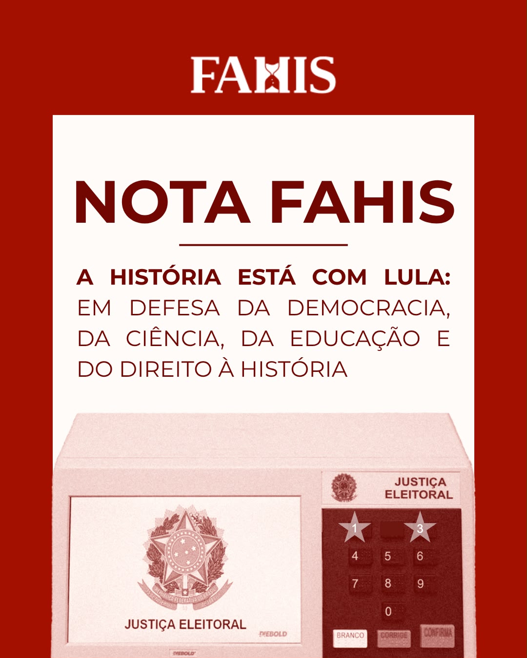 Nota da Fahis - Em defesa da democracia, da ciência, da educação e do direito à História