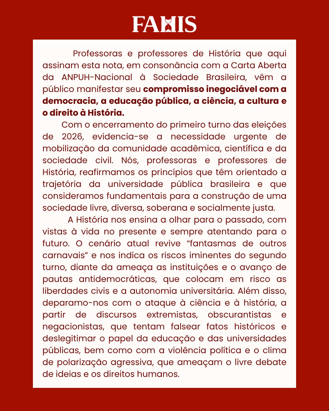 Nota da Fahis - Em defesa da democracia, da ciência, da educação e do direito à História
