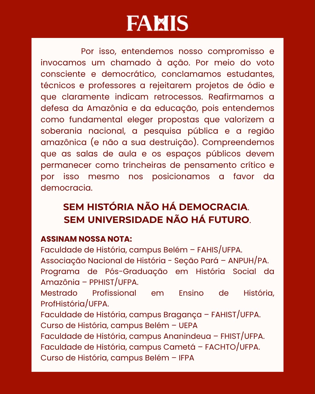 Nota da Fahis - Em defesa da democracia, da ciência, da educação e do direito à História